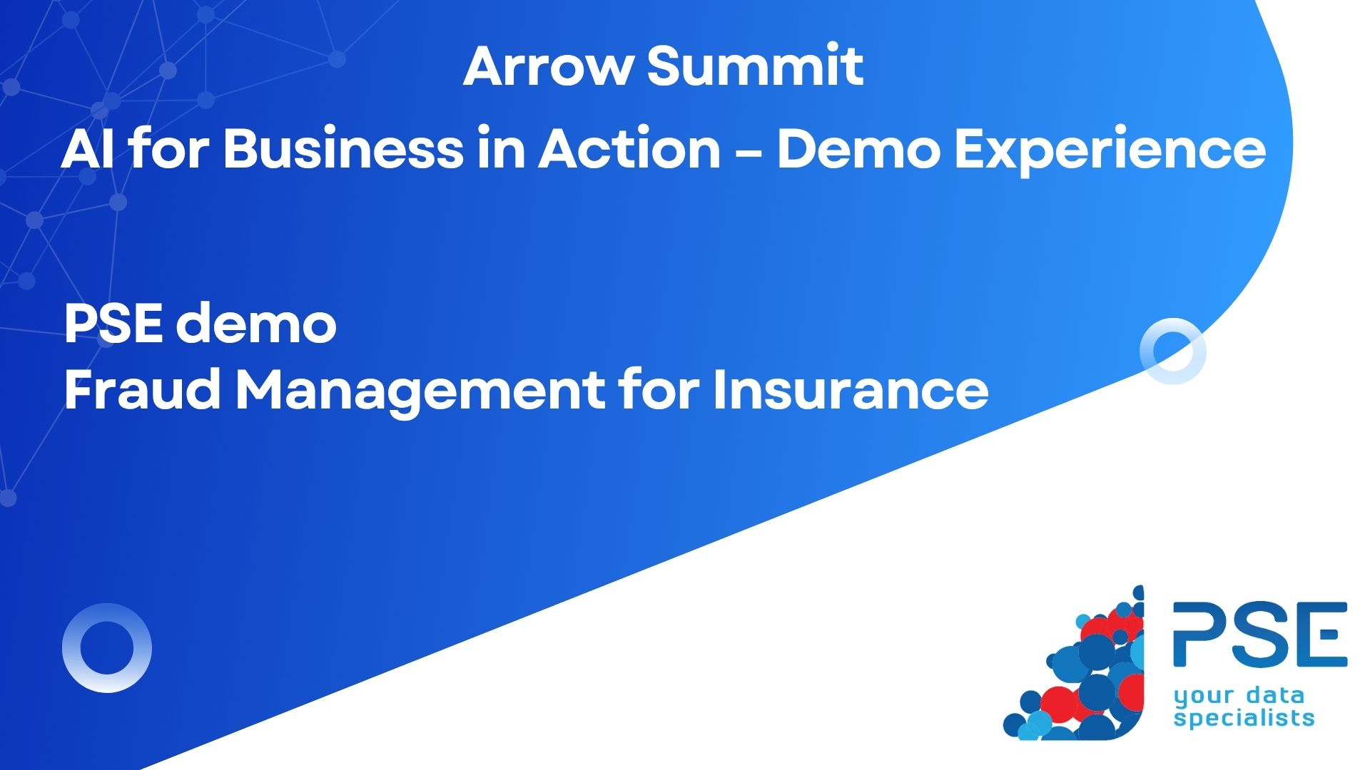 PSE no Arrow Summit AI for Business in Action – Demo Experience 10 Arrow-Summit-fraud-management