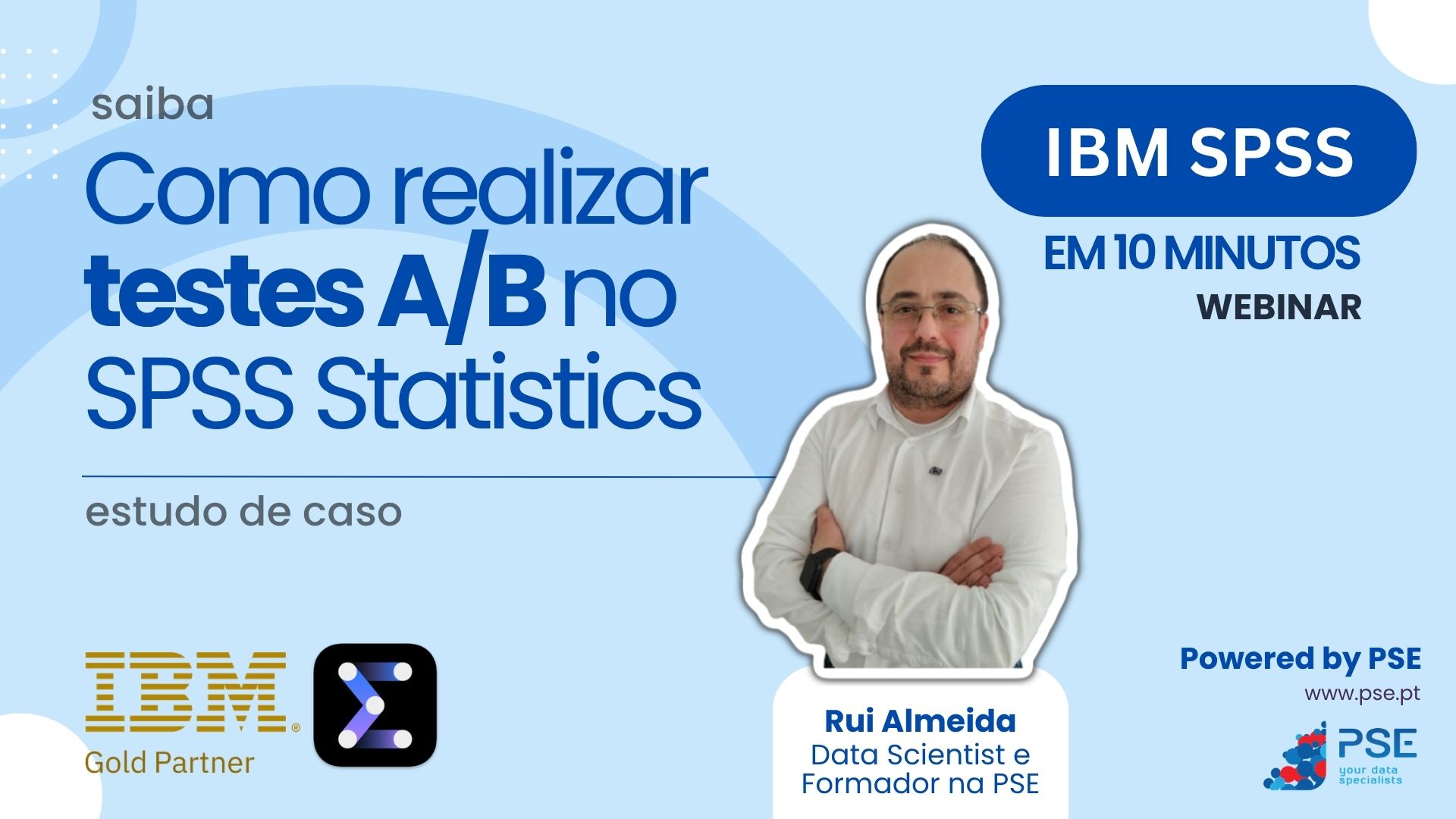 IBM SPSS Statistics: Testes A/B | Tutorial 6 tutorial testes AB 1